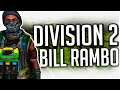 BILL RAMBO GOES HUNTING in The Division 2!