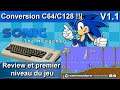 C64 Let's Play - Review et Premier niveau de Sonic the Hedgehog V1.1 - 2021