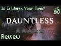 Dauntless Review - Is It Worth Your Time?
