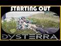 Dysterra: Help Guide What To Do When You First Start