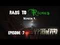 Escape From Tarkov: Rags to Riches [S3Ep7]