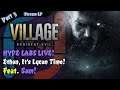 ETHAN, IT'S LYCAN TIME!!! Sam Plays Resident Evil Village! - Stream LP Part 3