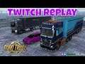Eurotruck Simulator 2 | LONG winter haul of Dry Goods | Amsterdam to Turkey | Twitch Replay