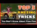Free Fire || Top 5 Amazing Tips and Tricks Free Fire || you Don't Know About Free Fire -4G Gamers