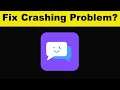 How To Fix Parallel App App Keeps Crashing Problem Android & Ios - Parallel App App Crash Issue