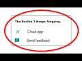 How To Fix The Bonfire 2 Keeps Stopping Error Android & Ios - Fix The Bonfire 2 App Not Open Problem