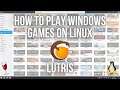 How To Use Lutris To Install & Play Windows Games On Linux