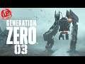 Ich will Panzer fahren - Generation Zero #03 ⚔️ Deutsches Gameplay 🤖