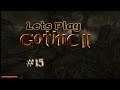 Lets Play Gothic 2 DNDR - Friedhofsbesuch - Part 15