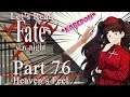 Let's Read Fate/Stay Night [Blind] - Part 76