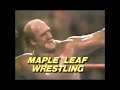 Maple Leaf Wrestling Intro 1990