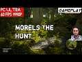 Morels The Hunt Gameplay Walkthrough #Part1 PC Ultra 1440p GTX 1080Ti i7 4790K Test Indonesia