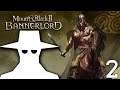 Mount & Blade II: Bannerlord! Part 2 - Ruining Some Raiders