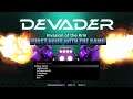 My First Hour with Devader [Twitch Gameplay]