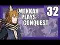*notices ur leaf* Mekkah Plays Fire Emblem Conquest, Part 32