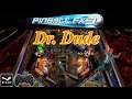 Pinball FX3: Dr. Dude / Steam PC version