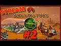 Pokračujeme v kolonizaci?!?Surviving Mars #2 CZ/SK START 19:15h