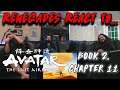 Renegades React to... Avatar: The Last Airbender - Book 2, Chapter 11