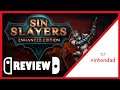 Sin Slayers: Enhanced Edition Nintendo Switch Review