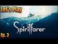 SPIRITFARER Let's Play in 2021 | Episode 3 | First Time Playthrough 🛶🐈🎣