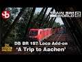 TSW2: DB BR 187 Loco 'A Trip to Aachen' PC Gameplay 1440p 60fps