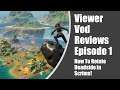 Viewer Vod Review Episode 1 - How To Rotate Deadside in Scrims!