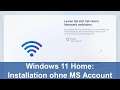 Windows 11 Home: Account-Zwang und zwei Tricks, wie man ihn umgeht