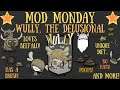 Wully, The Delusional, Is Here - Mod Monday [Don't Starve Together Guide]
