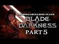 AdmiralBulldog Plays Blade of Darkness: Part 5
