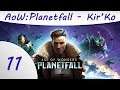 Age of Wonders: Planetfall - Part 11 - Kir'Ko