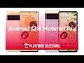 Android 12 and Material You - Pixel 6 Launch