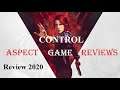 Control : Review 2020 : AspectGameReviews