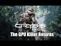 Crysis Remastered - The GPU Killer Returns!
