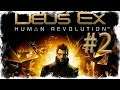 Deus Ex Human Revolution Let's Play #2 Stream [Blind]