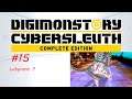 Digimon Story Cyber Sleuth Complete Edition #15 Cyber Sleuth - Labyrant?