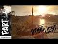 Dying Light CZ/SK 2020 LetsPlay Part /6/  Kopa vedlejšáků🤪
