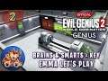 Evil Genius 2 Emma - Scientists & Guards - Infirmary - Lets Play - EP2