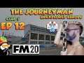 FM20 - The Journeyman Unexplored Europe Croatia - C5 EP12 -  SWEEPER KEEPER - Football Manager 2020