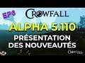 [FR] CROWFALL : Sortie de l'ALPHA - Présentation des Nouveautés