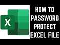 How to Password Protect Excel File