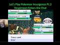 Let's Play Pokemon Insurgence Pt.3 - Vespimean Enters the Chat