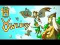 Look Out Below! - OWLBOY - PC Gameplay Preview & Review {Pixel Art Games}