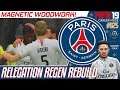 MAGNETIC WOODWORK! - Relegation Regen Rebuild - Fifa 19 PSG Career Mode - Episode 25