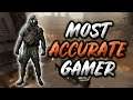 Most Accurate Gamer Accurizes Accuracy