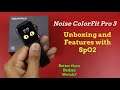 Noise ColorFit Pro 3 - Unboxing and Features with SpO2 | Redmi Watch alternative ⌚️⌚️