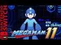 [NS] ซับไทย Megaman 11 #03 : มีภาค 12แน่นอนสึด!!