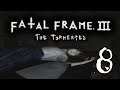 Save The Two? - Fatal Frame III: The Tormented - Part 8