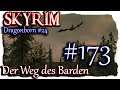 SKYRIM: Der Weg des Barden ▼173▼Meister Neloth▼Lets Play + 400 Mods  [deutsch SSE modded 4k UHD]