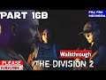 Tom Clancy's The Division 2 Walkthrough Indonesia PS4 Pro #Part16b