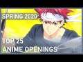 Top 25 Anime Openings of Spring 2020